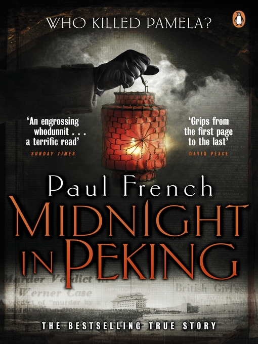 Midnight in Peking (eBook): The Murder That Haunted the Last Days of Old China